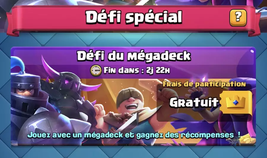 Le meilleur deck pour le défi du megadeck sur Clash Royale