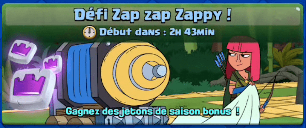 Le meilleur deck pour le Défi zap zap Zappy !